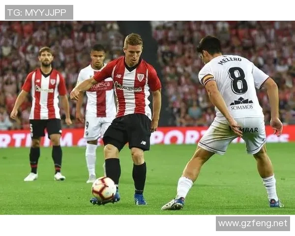 毕尔巴鄂竞技与巴伦西亚的激烈对决展现西甲精彩足球魅力